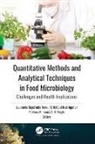 Cristóbal Noé Aguilar, A. K. Haghi, Porteen Kannan, Leonardo Sepúlveda Torre, Cristóbal Noé Aguilar, A. K. Haghi... - Quantitative Methods and Analytical Techniques in Food Microbiology