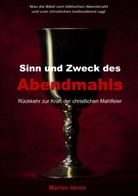 Marlon Heins, Marlon Heins - Sinn und Zweck des Abendmahls