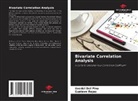 Uvedel Del Pino, Gustavo Rojas - Bivariate Correlation Analysis