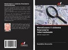 Ezzeddine Bouzouita - Moralizzare il sistema finanziario internazionale