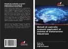 Seiji Hashimoto, Wei Jiang, Song Xu - Metodi di controllo avanzati applicabili al sistema di elaborazione industriale