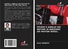 Bachir Kerboua - STUDIO E ANALISI DEI SISTEMI DI INIEZIONE DEI MOTORI DIESEL