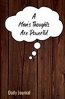 Ebony Taylor-Jackson - A Man's Thoughts Are Powerful