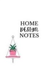 Morgan Sorenson - Home Design Notes
