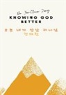 Jae-Cheon Jung - Knowing God Better