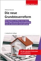 Wilfried Mannek - Die neue Grundsteuerreform