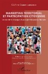 Cédrine Zumbo-Lebrument - Marketing territorial et participation citoyenne