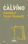 Italo Calvino - Klasikleri Nicin Okumali