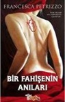 Francesca Petrizzo - Bir Fahisenin Anilari