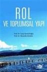 Mustafa Gündüz, Eyüp Kemerlioglu - Rol ve Toplumsal Yapi