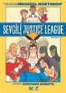Michael Northrop - Sevgili Justice League