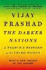Vijay Prashad - Darker Nations