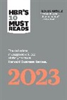 Francesca Gino, Gino Francesca, Adam M. Grant, Harvard Business Review, Linda A. Hill, Hill Linda A.... - HBR's 10 Must Reads 2023