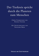 Franziska Brem - Der Tierkreis spricht durch die Planeten zum Menschen