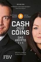 Katja Eckardt, Matthias Reder - Cash aus Coins - Das Krypto 1x1