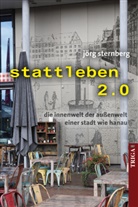 Jörg Sternberg - stattleben 2.0