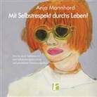 Anja Mannhard - Mit Selbstrespekt durchs Leben!