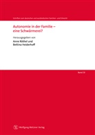 Bettina Heiderhoff, Anne Röthel - Autonomie in der Familie - eine Schwärmerei?