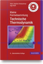 Ingo Kraft, Hans-Joachim Kretzschmar - Kleine Formelsammlung Technische Thermodynamik
