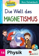 Anni Kolvenbach - Die Welt des Magnetismus