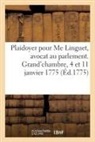 Collectif - Plaidoyer pour me linguet, avocat