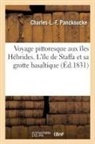 Charles-Louis-Fleury Panckoucke, Panckoucke-c l f - Voyage pittoresque aux iles