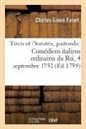 Charles-Simon Favart, Favart-C S - Tircis et doristee, pastorale.