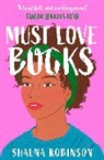 Shauna Robinson - Must Love Books