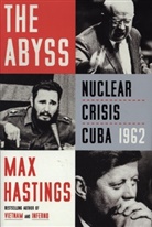 Max Hastings - The Abyss