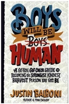 Justin Baldoni - Boys Will Be Human