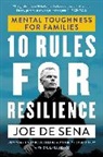 Joe De Sena, De Sena Joe, Lara Pence - 10 Rules for Resilience