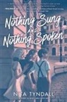 Nita Tyndall - Nothing Sung and Nothing Spoken