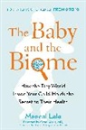 Cezmi Akdis, Meenal Lele - The Baby and the Biome