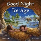 Adam Gamble, Mark Jasper, Ute Simon - Good Night Ice Age