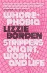 Lizzie Borden - Whorephobia