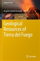 Rogelio Daniel Acevedo, Rogelio Daniel Acevedo - Geological Resources of Tierra del Fuego
