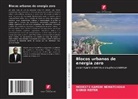 Modeste Kameni Nematchoua, Sigrid Reiter - Blocos urbanos de energia zero