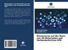 Biswajit Dey, Sherajul Islam - Biosensoren auf der Basis von 2D-Materialien und Verbundschichten SPR