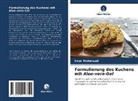 Imen Mahmoudi - Formulierung des Kuchens mit Aloe-vera-Gel