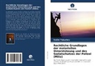 Vadim Yakushev - Rechtliche Grundlagen der materiellen Unterstützung und des Sozialschutzes der Polizei (Miliz)