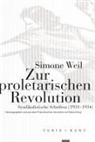 Simone Weil - Zur proletarischen Revolution