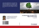 Sunita Chahar - Fundamentals of Arbuscular Mycorrhizal Fungi