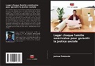 Joshua Odetunde - Loger chaque famille américaine pour garantir la justice sociale