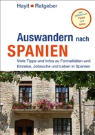 Elke Benicke, Hayit, Ertay Hayit, Ute Hayit - Auswandern nach Spanien