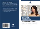 Ashada Chavan, Anjali MENDHE, Prerna WAGHMARE - LÄCHELN GESTALTEN