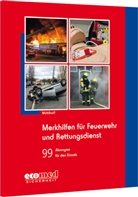 Tobias Mühlhoff - Merkhilfen für Feuerwehr und Rettungsdienst