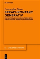 Ermenegildo Bidese - Sprachkontakt generativ