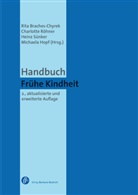 Nina Hogrebe, Ludwig Liegle, Rita Braches-Chyrek, Michaela Hopf, Charlotte Röhner, Sünker... - Handbuch Frühe Kindheit