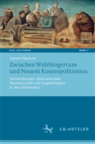 Sandra Narloch - Zwischen Weltbürgertum und Neuem Kosmopolitismus