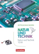 Siegfried Bresler, Werner Maier, Karlhein Pfahler - NuT - Natur und Technik - Mittelschule Bayern - 10. Jahrgangsstufe